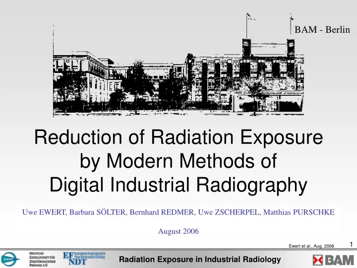 reduction of radiation exposure by modern methods of digital industrial radiography