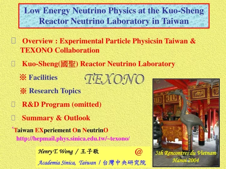 low energy neutrino physics at the kuo sheng