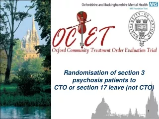 Randomisation of section 3 psychosis patients to CTO or section 17 leave (not CTO)