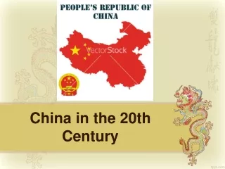 China in the 20th Century