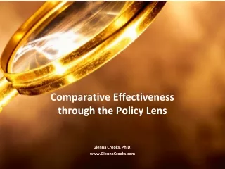 Comparative Effectiveness through the Policy Lens
