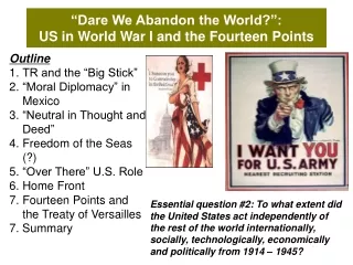 “Dare We Abandon the World?”: US in World War I and the Fourteen Points