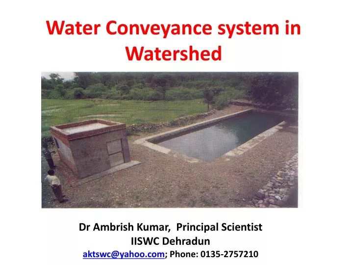 water conveyance system in watershed