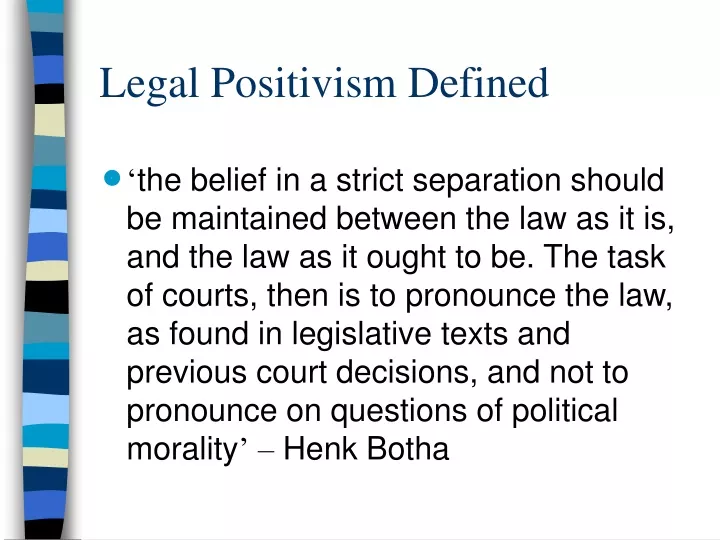 legal positivism defined