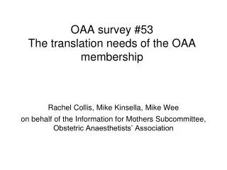 OAA survey #53 The translation needs of the OAA membership