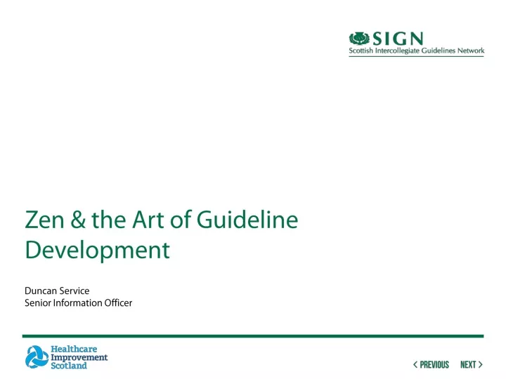 zen the art of guideline development duncan