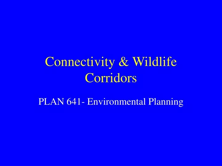 connectivity wildlife corridors