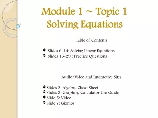 Module 1 ~ Topic 1 Solving Equations