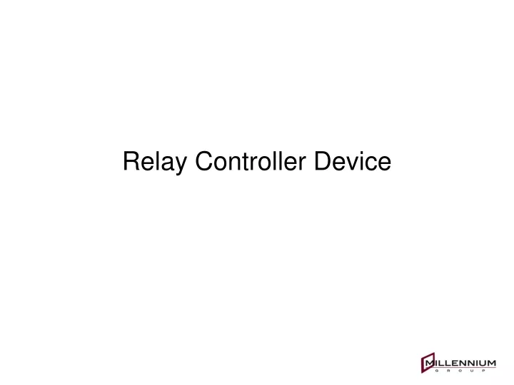 relay controller device
