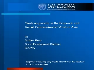 Work on poverty in the Economic and Social Commission for Western Asia By Nadine Shaar