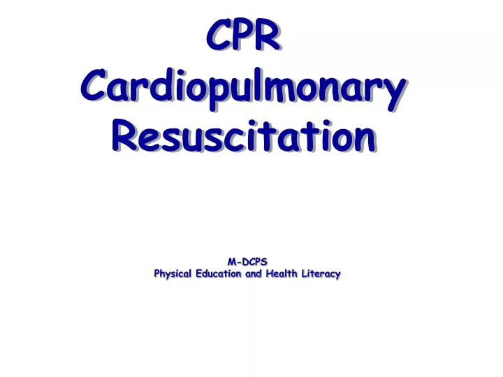 cpr cardiopulmonary resuscitation