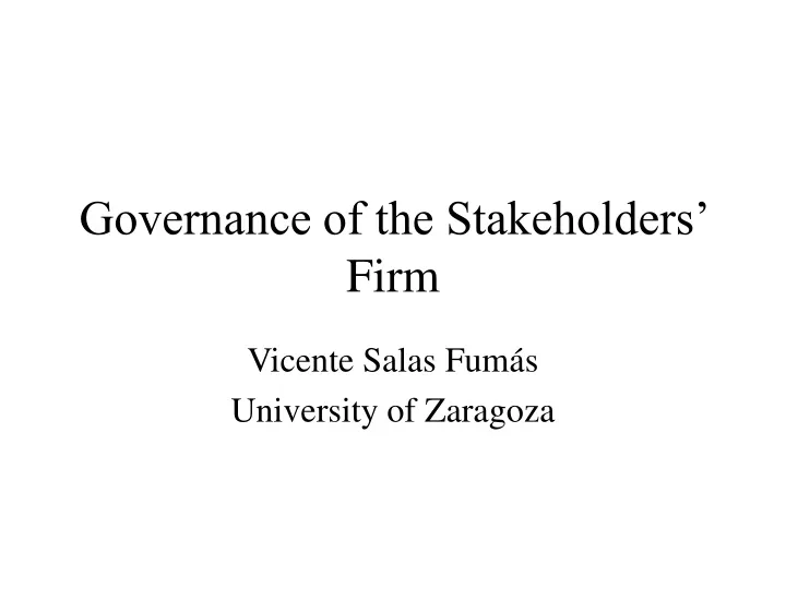 governance of the stakeholders firm