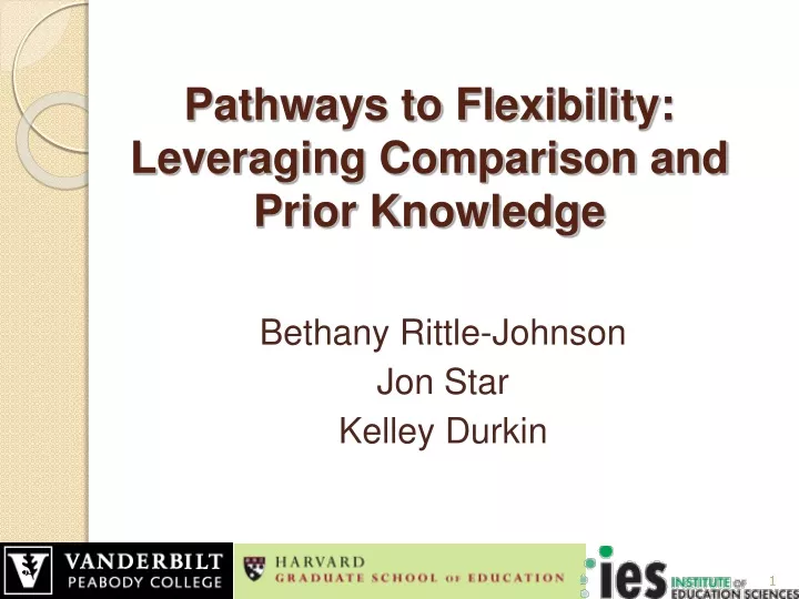 pathways to flexibility leveraging comparison and prior knowledge