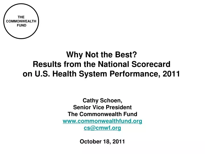why not the best results from the national scorecard on u s health system performance 2011