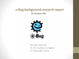 e-Bug  background research report