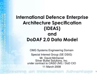 International Defence Enterprise Architecture Specification  (IDEAS) and DoDAF 2.0 Data Model