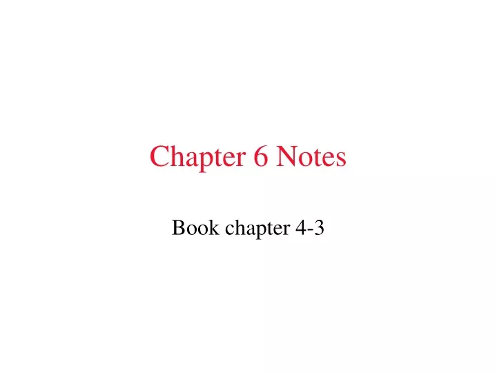 chapter 6 notes