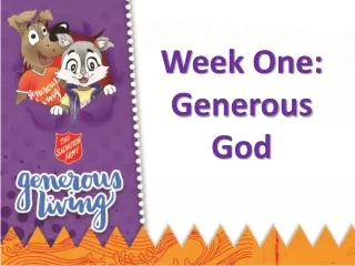 Week One: Generous God