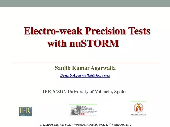 electro weak precision tests with nustorm