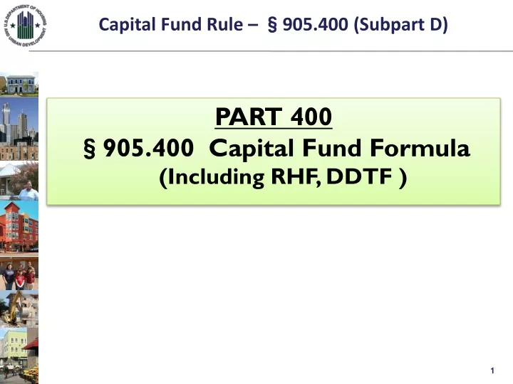 capital fund rule 905 400 subpart d