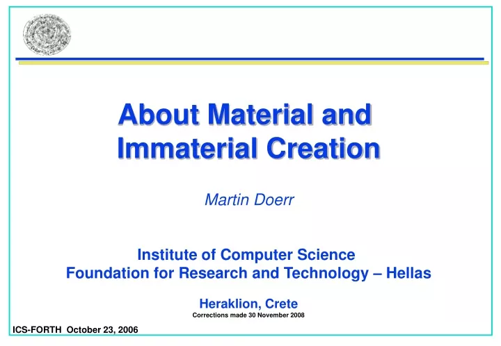 about material and immaterial creation