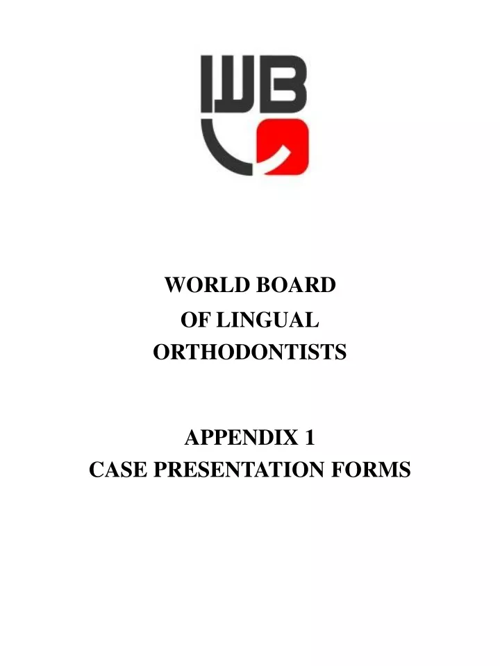 world board of lingual orthodontists appendix