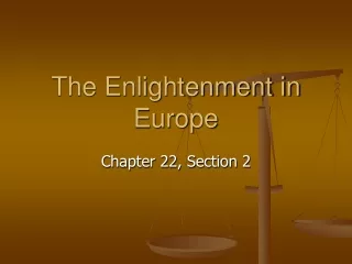 The Enlightenment in Europe