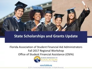 State Scholarships and Grants Update