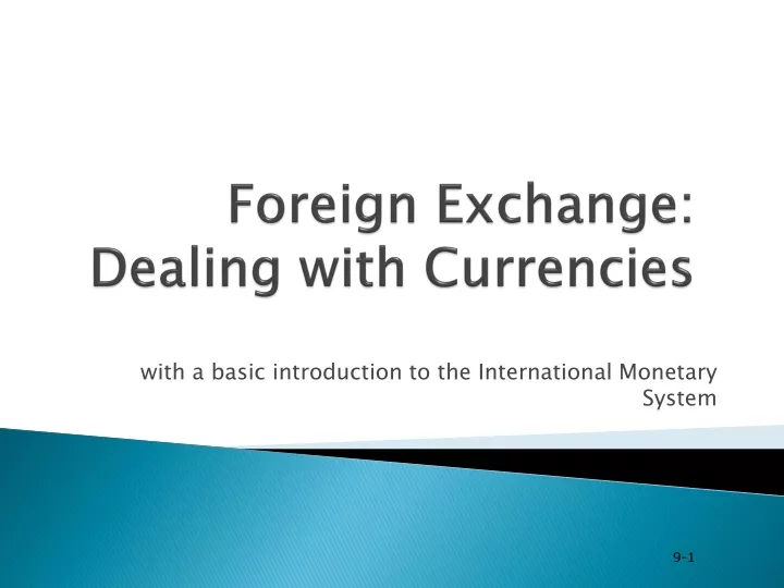 foreign exchange dealing with currencies