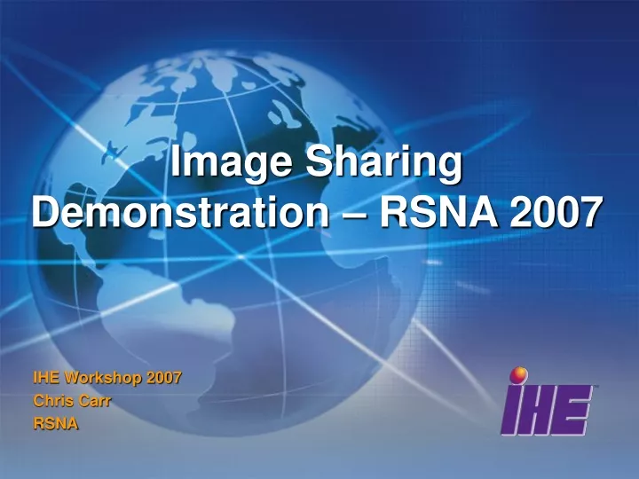 image sharing demonstration rsna 2007