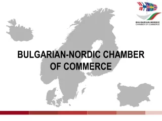 BULGARIAN-NORDIC CHAMBER OF COMMERCE