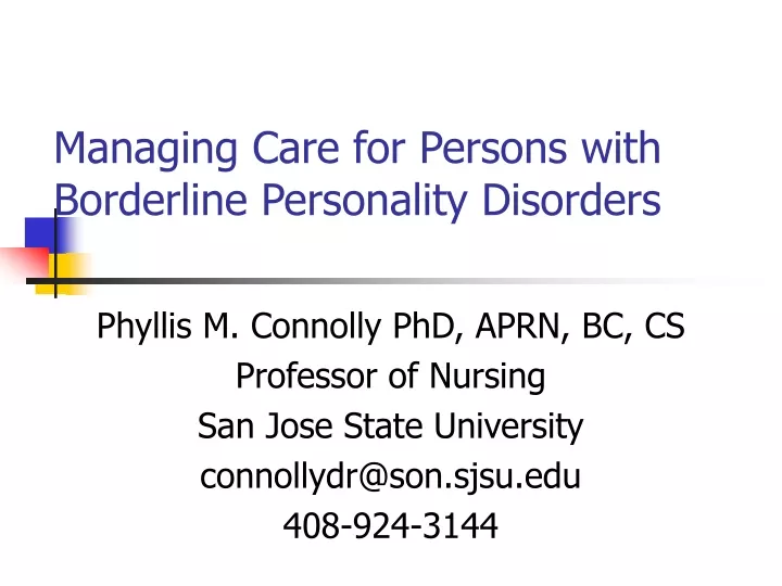 managing care for persons with borderline personality disorders