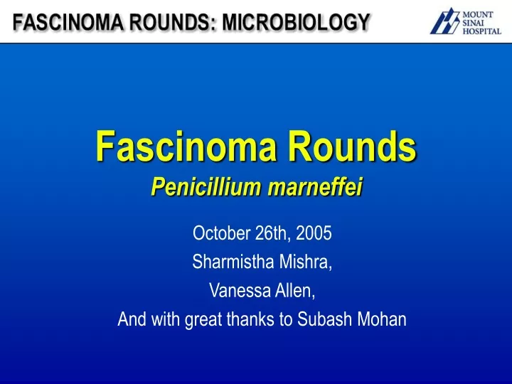 fascinoma rounds penicillium marneffei