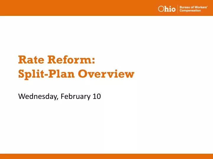 rate reform split plan overview