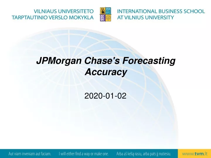 jpmorgan chase s forecasting accuracy