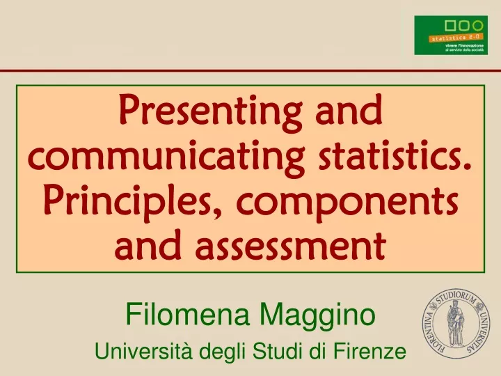 presenting and communicating statistics principles components and assessment