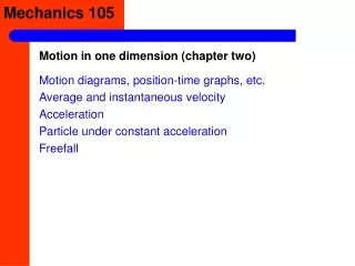 Motion in one dimension (chapter two)