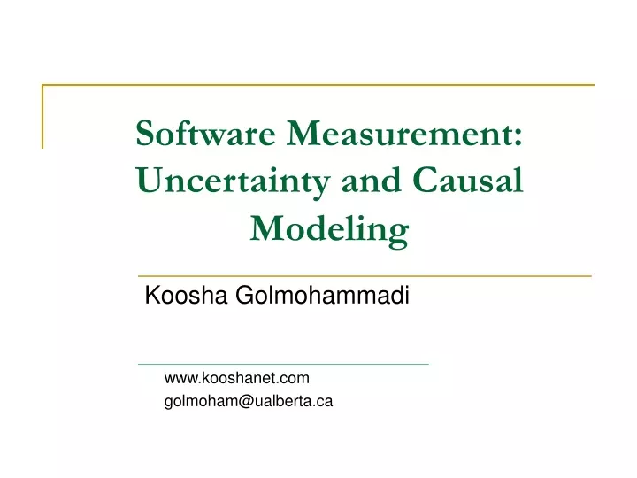 software measurement uncertainty and causal modeling