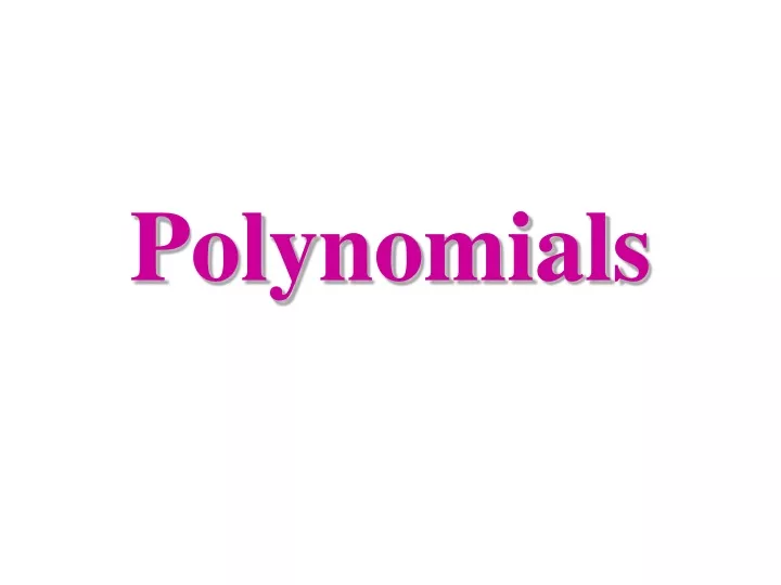 polynomials