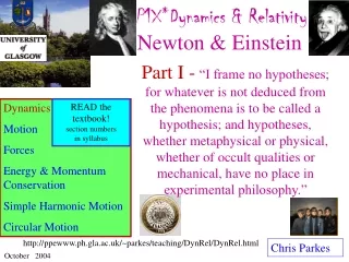 P1X*Dynamics &amp; Relativity : Newton &amp; Einstein