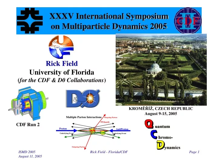 xxxv international symposium on multiparticle dynamics 2005