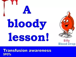 Transfusion awareness
