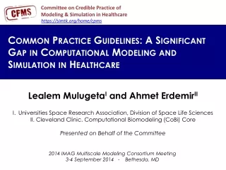 2014 IMAG Multiscale Modeling Consortium Meeting 3-4 September 2014   -    Bethesda, MD