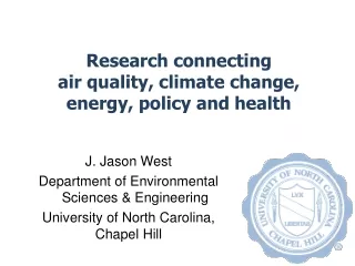 Research connecting  air quality, climate  change, energy, policy and health