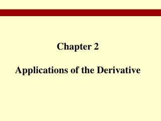 Chapter 2 Applications of the Derivative