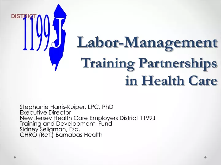 labor management training partnerships in health care