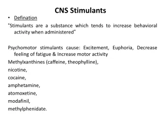 CNS Stimulants