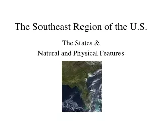 The Southeast Region of the U.S.