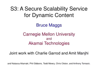 S3: A Secure Scalability Service for Dynamic Content
