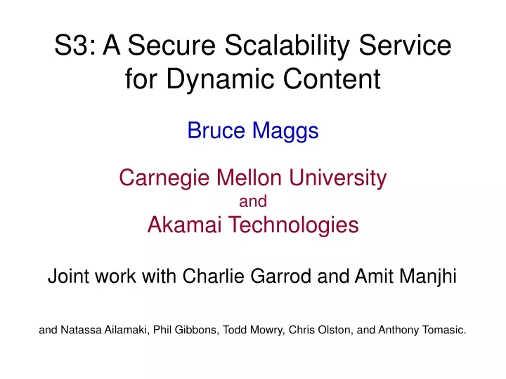 s3 a secure scalability service for dynamic content